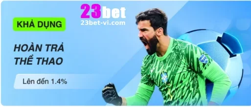 KHUYẾN MÃI 23BET